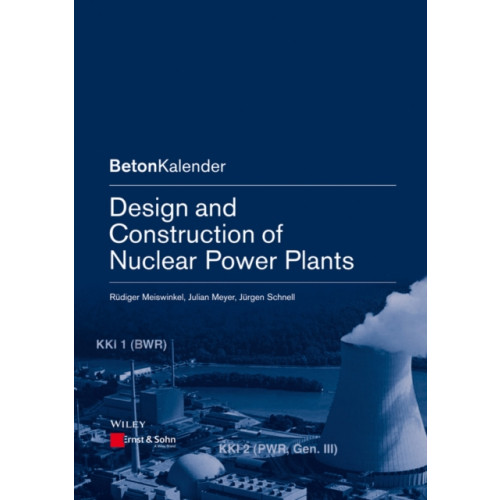 Wiley-VCH Verlag GmbH Design and Construction of Nuclear Power Plants (häftad, eng)