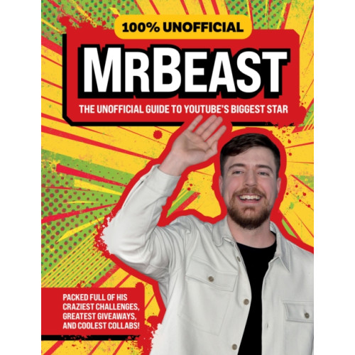 HarperCollins Publishers 100% Unofficial MrBeast (inbunden, eng)