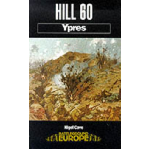 Pen & Sword Books Ltd Hill 60: Ypres (häftad, eng)