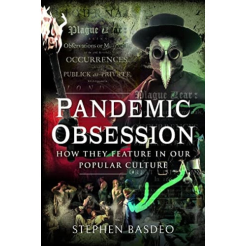 Pen & Sword Books Ltd Pandemic Obsession (inbunden, eng)