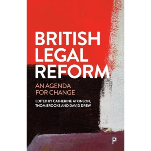 Bristol University Press British Legal Reform (häftad, eng)