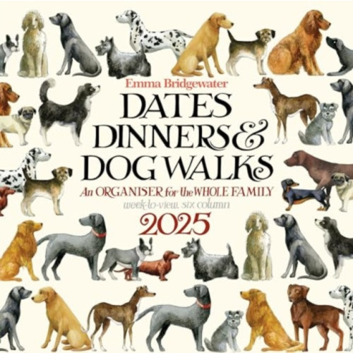 Carousel Calendars Emma Bridgewater Dates, Dinners & Dog Walks Week-to-View Planner Wall Calendar 2025 (häftad, eng)