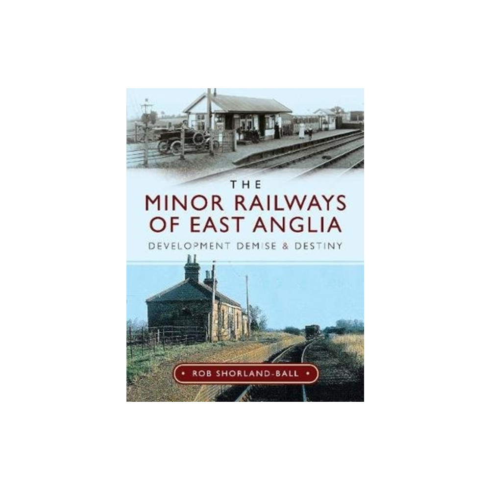 Produktbild för The Minor Railways of East Anglia (inbunden, eng)