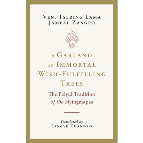 Shambhala Publications Inc A Garland of Immortal Wish-Fulfilling Trees (häftad, eng)
