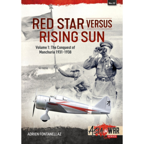 Helion & Company Red Star Versus Rising Sun Volume 1 (häftad, eng)