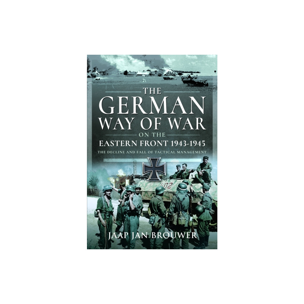 Produktbild för The German Way of War on the Eastern Front, 1943-1945 (inbunden, eng)