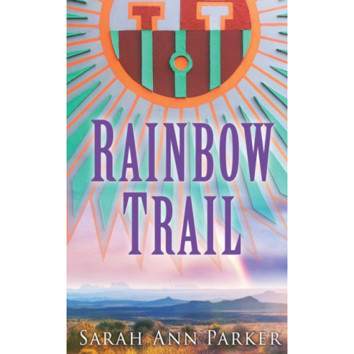 Austin Macauley Publishers LLC Rainbow Trail (häftad, eng)