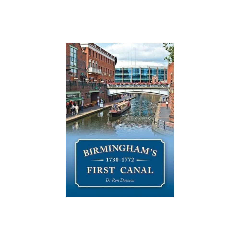 Produktbild för Birmingham's First Canal 1730-1772 (häftad, eng)