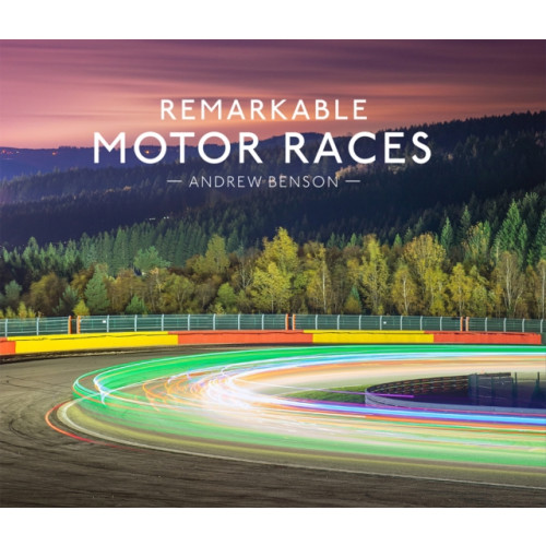 HarperCollins Publishers Remarkable Motor Races (inbunden, eng)