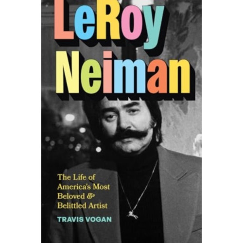 The university of chicago press LeRoy Neiman (inbunden, eng)