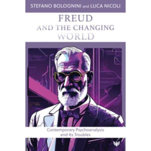 Karnac Books Freud and the Changing World (häftad, eng)