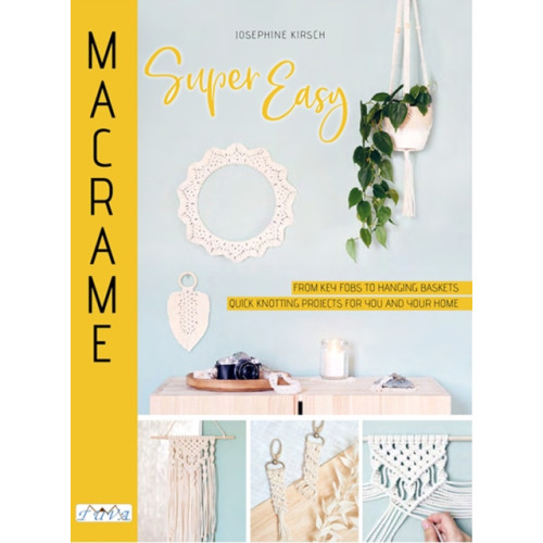 Tuva Publishing Macrame Super Easy (häftad, eng)