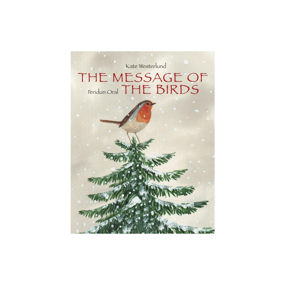 Produktbild för Message Of The Birds, The (inbunden, eng)