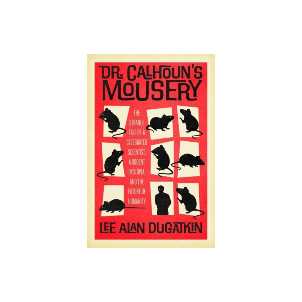 Produktbild för Dr. Calhoun's Mousery (inbunden, eng)