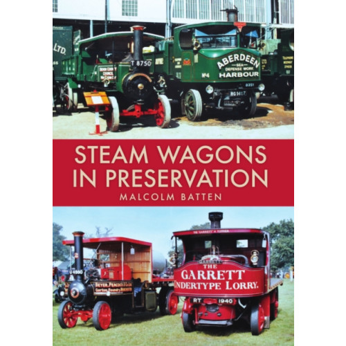 Amberley Publishing Steam Wagons in Preservation (häftad, eng)