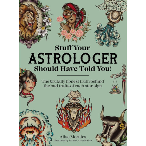 David & Charles Stuff Your Astrologer Should Have Told You (häftad, eng)