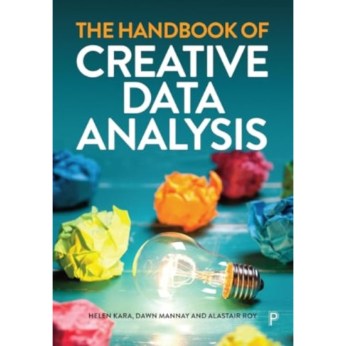 Bristol University Press The Handbook of Creative Data Analysis (inbunden, eng)
