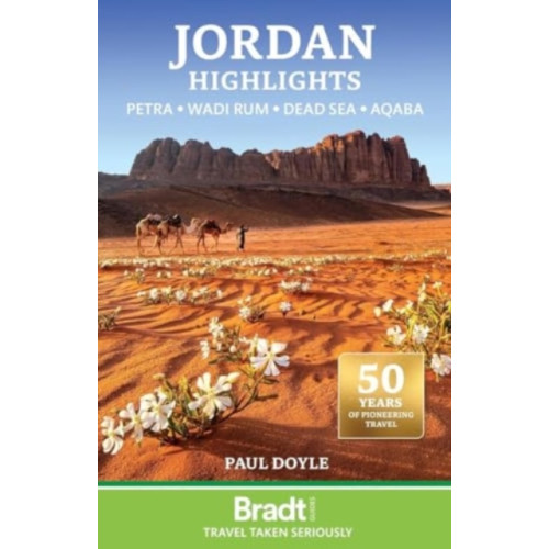 Bradt Travel Guides Bradt Travel Guide: Jordan Highlights: Petra, Wadi Rum, the Dead Sea and Aqaba (häftad, eng)