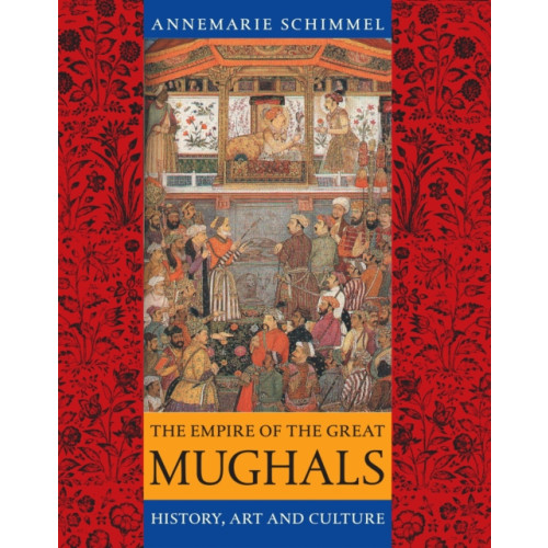 Reaktion Books The Empire of the Great Mughals (häftad, eng)