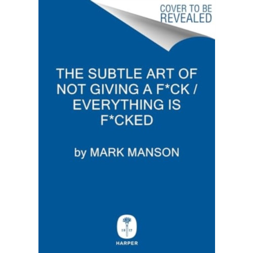 Harpercollins publishers inc The Subtle Art of Not Giving a F*ck / Everything Is F*cked Box Set (inbunden, eng)