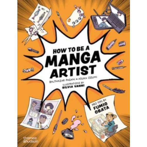 Thames & Hudson Ltd How to be a Manga Artist (häftad, eng)