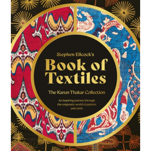 ACC Art Books Stephen Ellcock’s Book of Textiles (inbunden, eng)