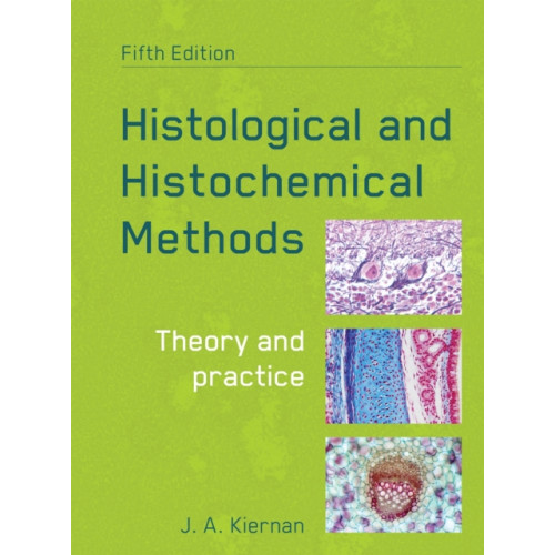 Scion Publishing Ltd Histological and Histochemical Methods, fifth edition (häftad, eng)