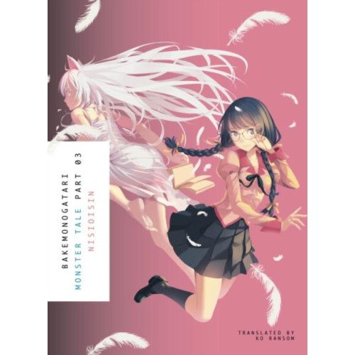 Vertical, Inc. Bakemonogatari, Part 3 (häftad, eng)