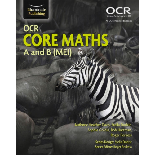 Illuminate Publishing OCR Core Maths A and B (MEI) (häftad, eng)