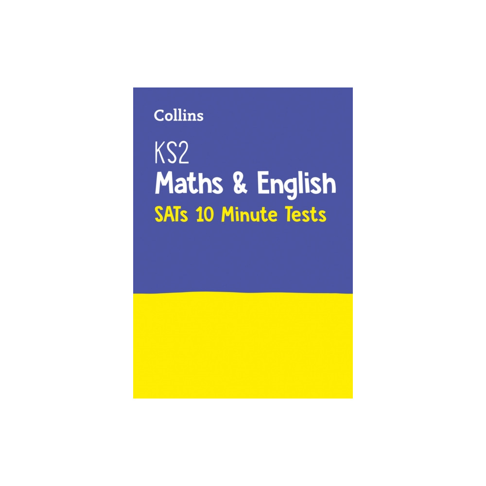 Produktbild för KS2 Maths and English SATs 10-Minute Tests (häftad, eng)