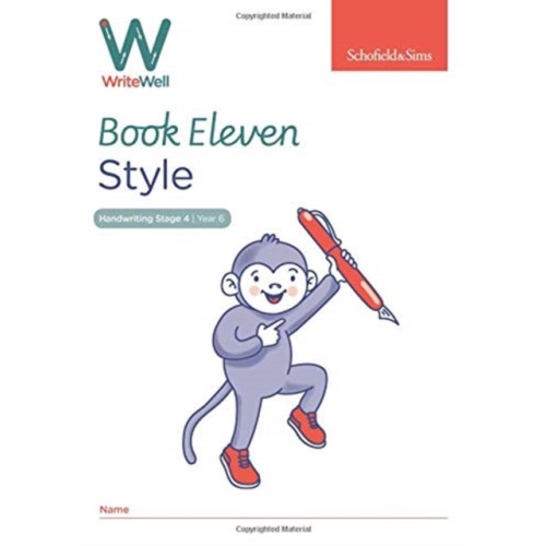 Schofield & Sims Ltd WriteWell 11: Style, Year 6, Ages 10-11 (häftad, eng)