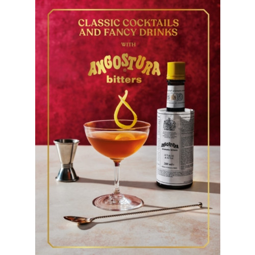 Ebury Publishing Classic Cocktails and Fancy Drinks (inbunden, eng)