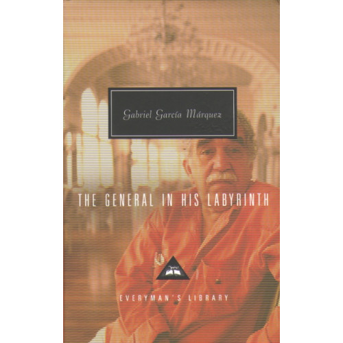 Everyman The General in his Labyrinth (inbunden, eng)