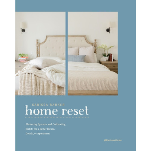 Quarto Publishing Group USA Inc The Home Reset (inbunden, eng)