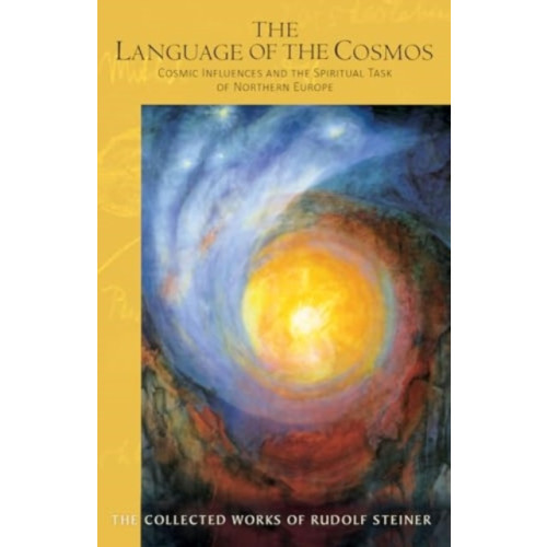 SteinerBooks, Inc The The Language of the Cosmos (häftad, eng)