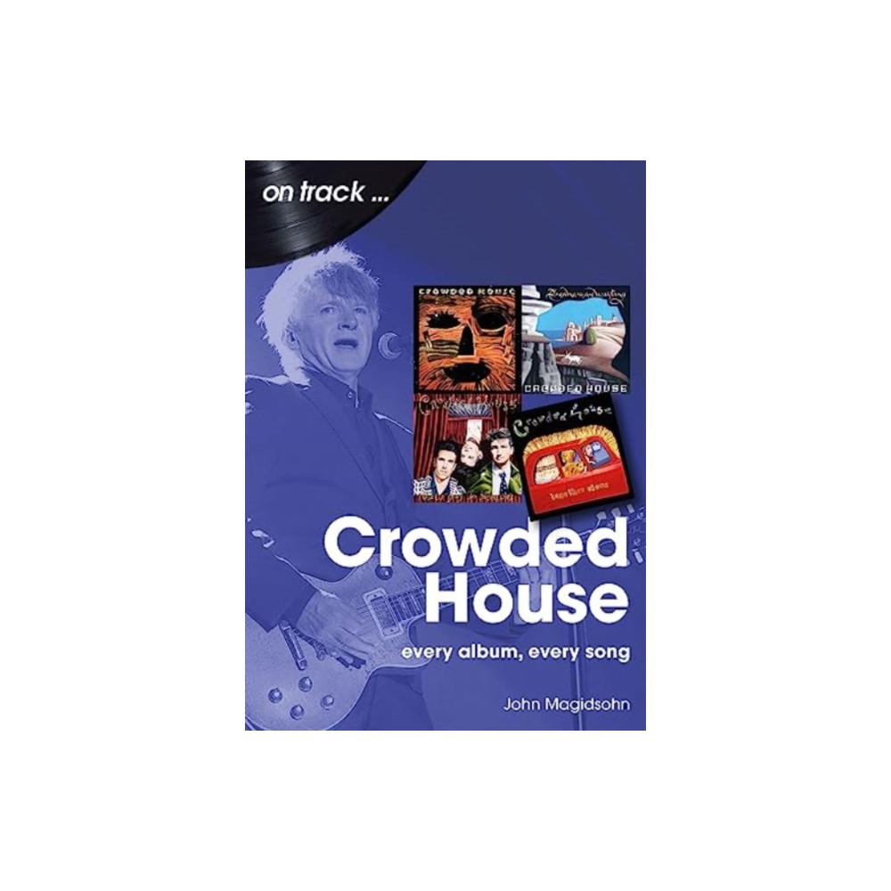 Produktbild för Crowded House On Track (häftad, eng)
