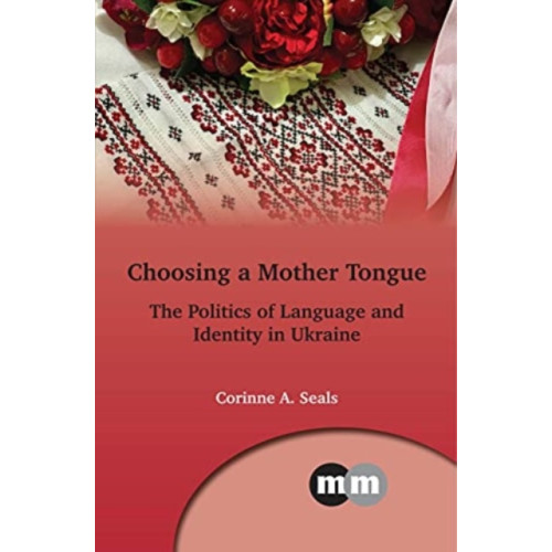 Multilingual Matters Choosing a Mother Tongue (häftad, eng)