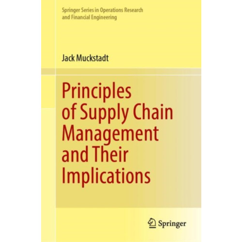 Springer International Publishing AG Principles of Supply Chain Management and Their Implications (inbunden, eng)