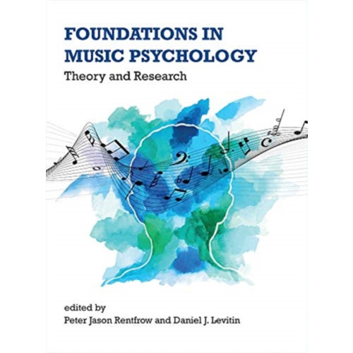 Mit press ltd Foundations in Music Psychology (inbunden, eng)