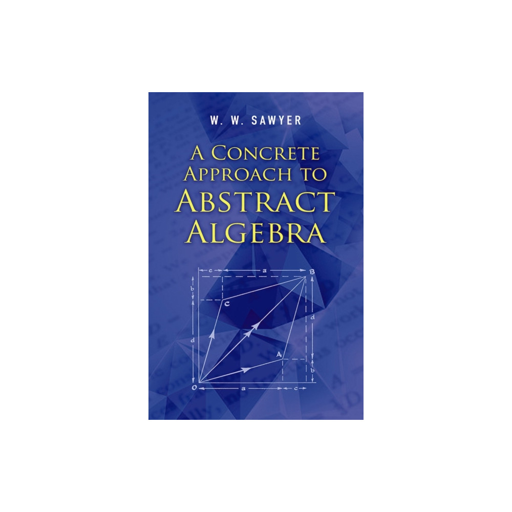 Produktbild för A Concrete Approach to Abstract Algebra (häftad, eng)