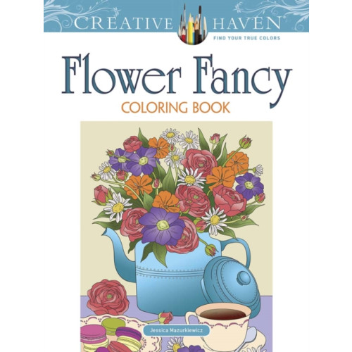 Dover publications inc. Creative Haven Flower Fancy Coloring Book (häftad, eng)