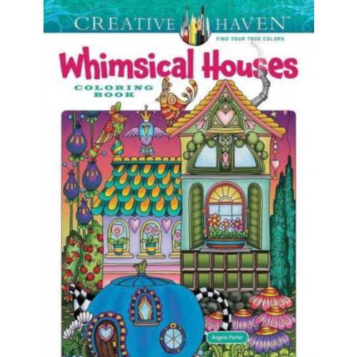 Dover publications inc. Creative Haven Whimsical Houses Coloring Book (häftad, eng)