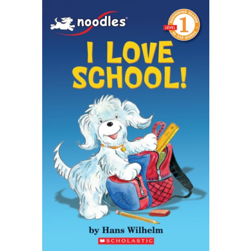 Scholastic Inc. Noodles: I Love School (Scholastic Reader, Level 1) (häftad, eng)