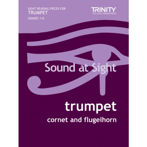 Faber Music Ltd Sound at Sight. Trumpet Grades 1-8 (häftad, eng)