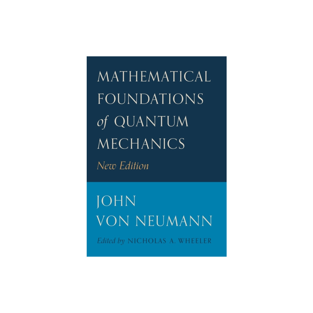 Produktbild för Mathematical Foundations of Quantum Mechanics (häftad, eng)