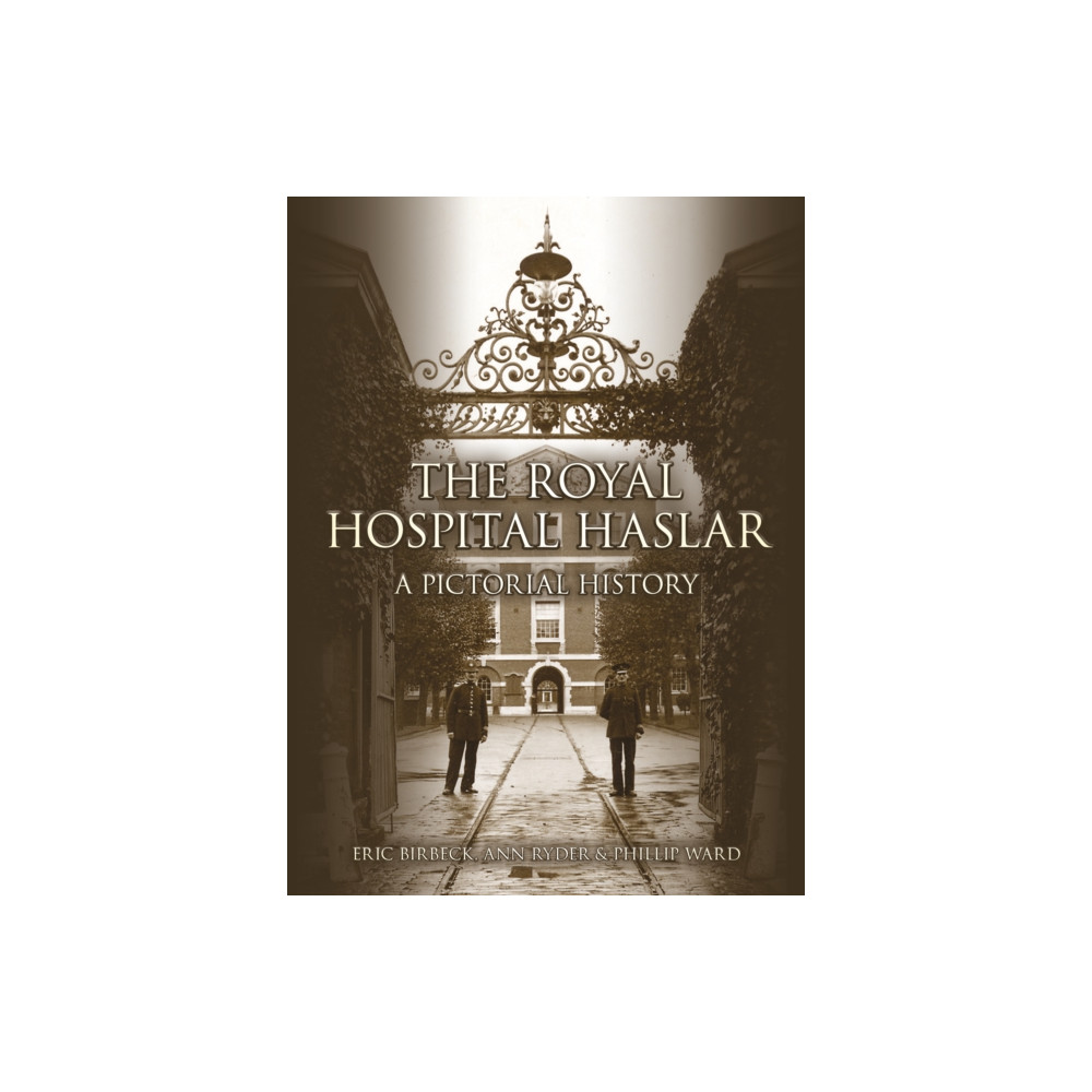 Produktbild för The Royal Hospital Haslar (häftad, eng)