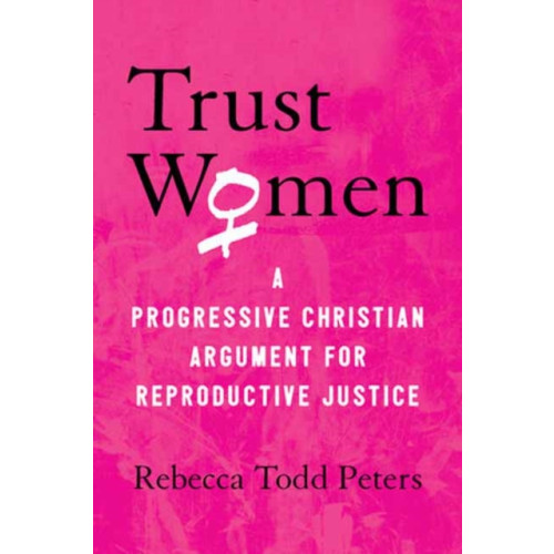 Beacon Press Trust Women (häftad, eng)