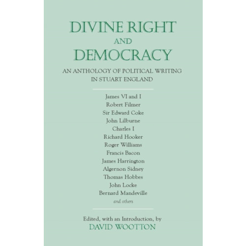 Hackett Publishing Co, Inc Divine Right and Democracy (häftad, eng)