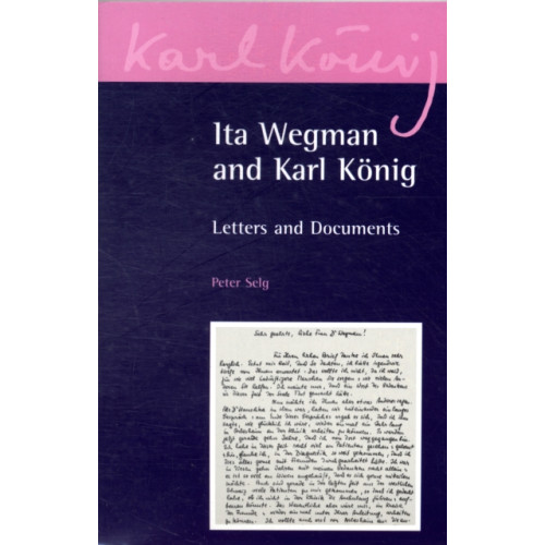 Floris Books Ita Wegman and Karl Konig (häftad, eng)
