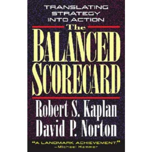 Harvard Business Review Press The Balanced Scorecard (inbunden, eng)